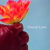 Fascist Love - Single