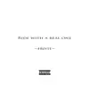 Ride With a Real One - Single album lyrics, reviews, download