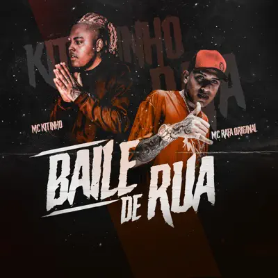 Baile de Rua - Single - MC Kitinho