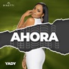 Ahora - Single
