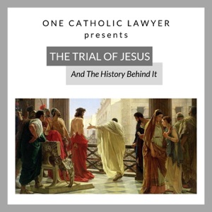 Lecture VI: The Roman Trial
