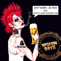 Vision Days - Don't Worry - Be Punk artwork