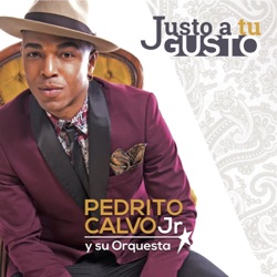 Pedrito Calvo Jr y Su Orquesta - Refréscate