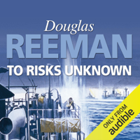 Douglas Reeman - To Risks Unknown (Unabridged) artwork