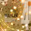 Mahler: Symphony No.  4 in G Major album lyrics, reviews, download