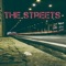The Streets - DistoNoize lyrics