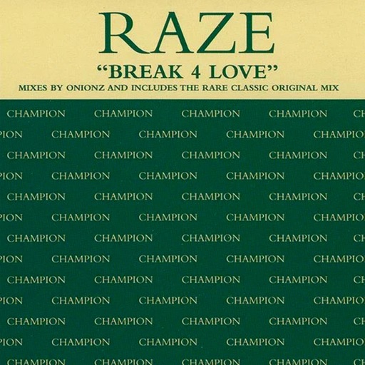 Art for Break 4 Love by Raze