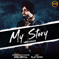 King Grewal - My Story - Single artwork