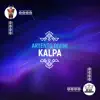 Kalpa (Onstage Radio 100 Anthem) - Single album lyrics, reviews, download