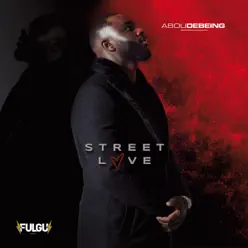 Street Love - Abou Debeing