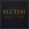 Bez Tebe (feat. Vuk Mob) - Single