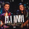 Ela Ainda Tá na Sua (Ao Vivo) - Single