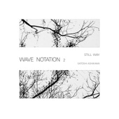 Still Way (Wave Notation 2) artwork
