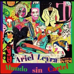 Mundo Sin Cartel - Ariel Leyra