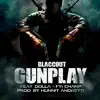 Gunplay (feat. Dolla & FYI Champ) - Single album lyrics, reviews, download