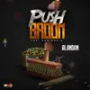 Push Broom - Single album lyrics, reviews, download