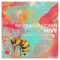 Hive (Juliche Hernandez Remix) - Nicolas Duvoisin lyrics