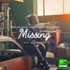 Missing (feat. Natalie Major) - Single