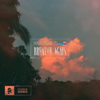 Breathe Again - Single by Duumu album reviews, ratings, credits