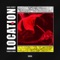 Location (feat. Pacman da Gunman) - David Correy lyrics