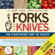 Gene Stone, T. Colin Campbell & Caldwell B. Esselstyn - Forks over Knives: The Plant-Based Way to Health (Unabridged)