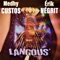 Langous' (feat. Érik Négrit) [Lang Lang] - Medhy Custos lyrics