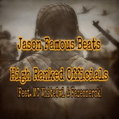 High Ranked Officials (feat. MC WhiteOwl & Fazeonerok)