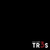 Tr3s - Single