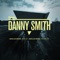 Marvellous Montage - Danny Smith lyrics