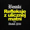 Refleksje z ulicznej matni (feat. Dudek P56) - Single album lyrics, reviews, download