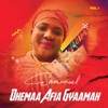 Ohemaa Afia Gyaamah - Adom