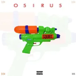 Squirt by O5iru5 album reviews, ratings, credits