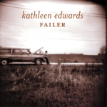 Kathleen Edwards - The Lone Wolf