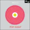 Pop Avant album lyrics, reviews, download