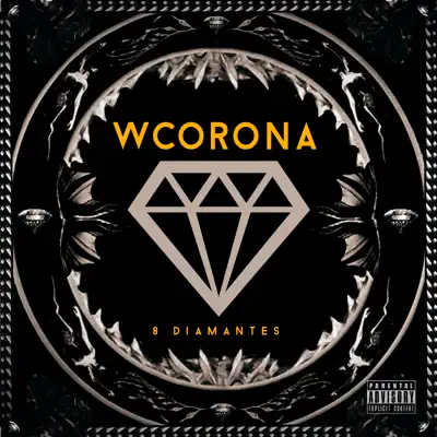 8 Diamantes - W. Corona 8 Diamantes - W. Corona