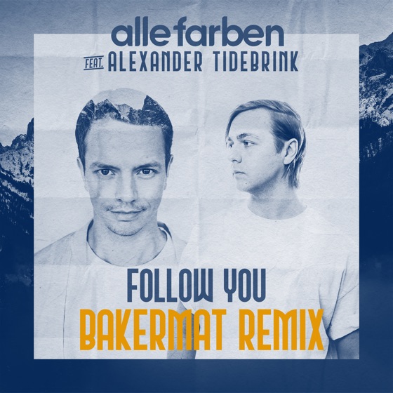 Cover artwork for Follow You (feat. Alexander Tidebrink)