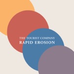 The Tourist Company - Rapid Erosion