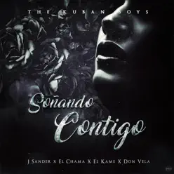Soñando Contigo - Single - El Chama