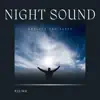 Ukulele for Sleep: Rising (Night Sounds) album lyrics, reviews, download
