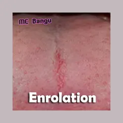 Enrolation - Single - MC Bangu Enrolation - Single - MC Bangu