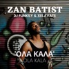 Ola Kala - Single