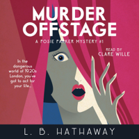 L.B. Hathaway - Murder Offstage: A Posie Parker Mystery Series, Book 1 (Unabridged) artwork