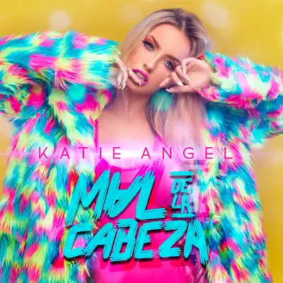 Mal De La Cabeza - Single - Katie Angel