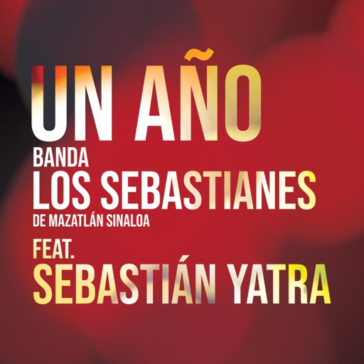 Un Año (feat. Sebastián Yatra) - Single