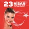 23 Nisan Kutlu Olsun artwork
