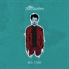 Big Star - Single, 2019