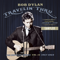 Bob Dylan - The Bootleg Series, Vol. 15: Travelin' Thru, 1967-1969 (Sampler) artwork