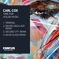 Time for House Music - EP by Carl Cox album reviews, ratings, credits