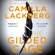 Camilla Läckberg - The Gilded Cage
