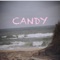 Candy - Dead Monarchs lyrics